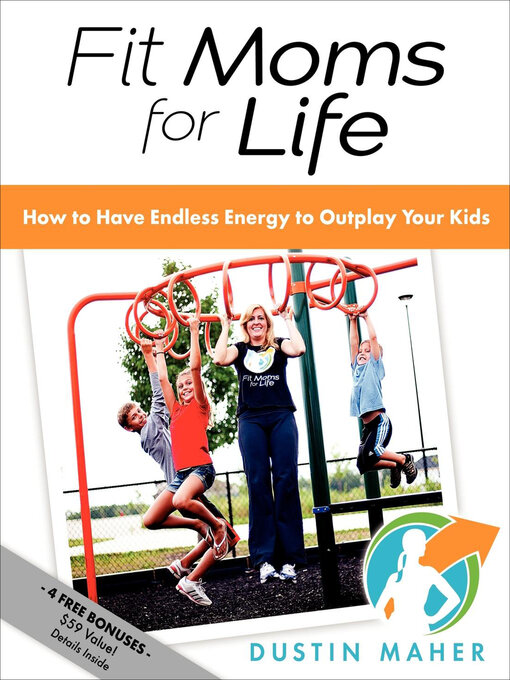 Title details for Fit Moms for Life by Dustin Maher - Available